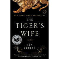 The Tiger's Wife: A Novel