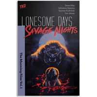 Lonesome Days, Savage Nights