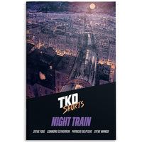 TKO Shorts 003: Night Train