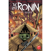 Teenage Mutant Ninja Turtles: The Last Ronin - The Lost Years #1