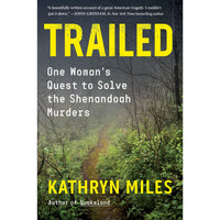 Trailed: One Woman's Quest to Solve the Shenandoah Murders