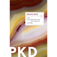 The Transmigration of Timothy Archer