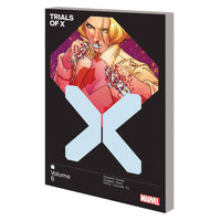 Trials Of X Volume 6