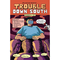 Trouble Down South