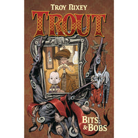 Trout Volume 1: Bits And Bobs