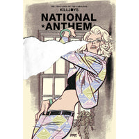 True Lives Of The Fabulous Killjoys: National Anthem #3