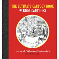 Ultimate Cartoon Book of Book Cartoons