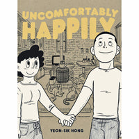 Uncomfortably Happily