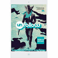 Unfollow Volume 2: God Is Watching