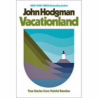 Vacationland (hardcover)