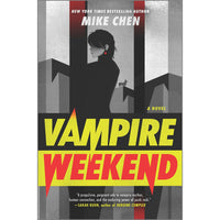 Vampire Weekend: A Novel
