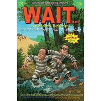 Wait...It Gets Worse #5