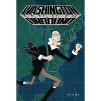 Washington Unbound