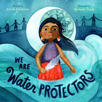 We Are Water Protectors