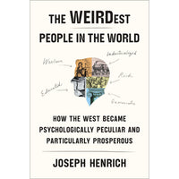 The WEIRDest People in the World