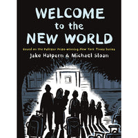 Welcome to the New World