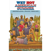 Wet Hot American Summer