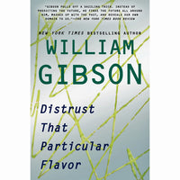 Distrust That Particular Flavor