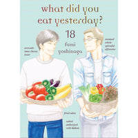 What Did You Eat Yesterday? Volume 18