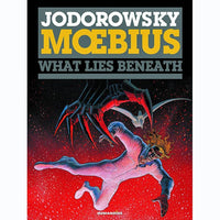 What Lies Beneath (Incal Volume 3)