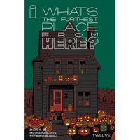 What's The Furthest Place From Here #12