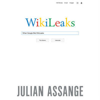 When Google Met WikiLeaks