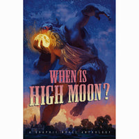 When Is High Moon?