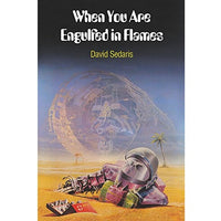 When You Are Engulfed in Flames