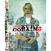 Who Killed Kurt Cobain?: The Story of Boddah