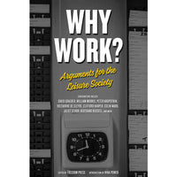 Why Work?