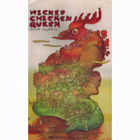 Wicked Chicken Queen