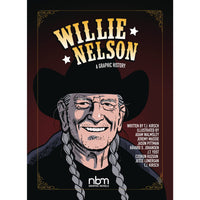 Willie Nelson: A Graphic History