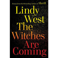 The Witches Are Coming