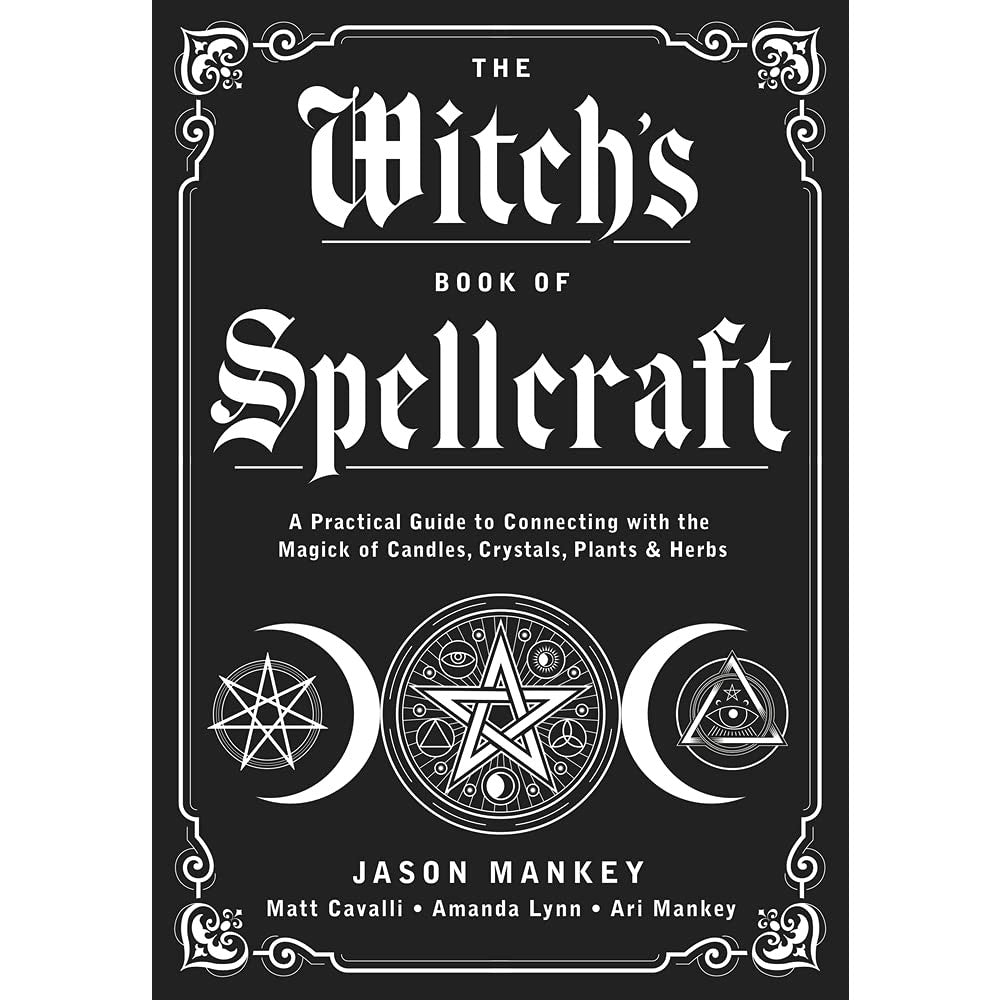 Earth Magic: Your Complete Guide to Natural Spells, Potions