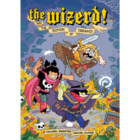 The Wizerd Volume 1: And the Potion of Dreams!