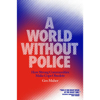 A World Without Police