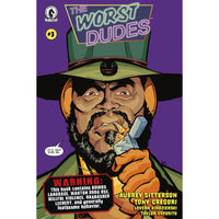 The Worst Dudes #3