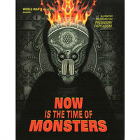 Now is the Time of Monsters