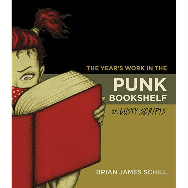 The Year’s Work in the Punk Bookshelf