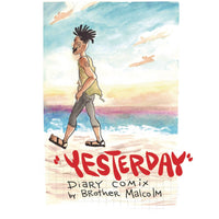 Yesterday: Diary Comix