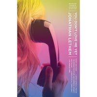 You Don't Love Me Yet