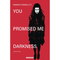 You Promised Me Darkness #2 (cover b)