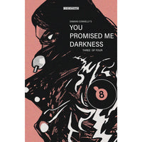 You Promised Me Darkness #3 (cover c)