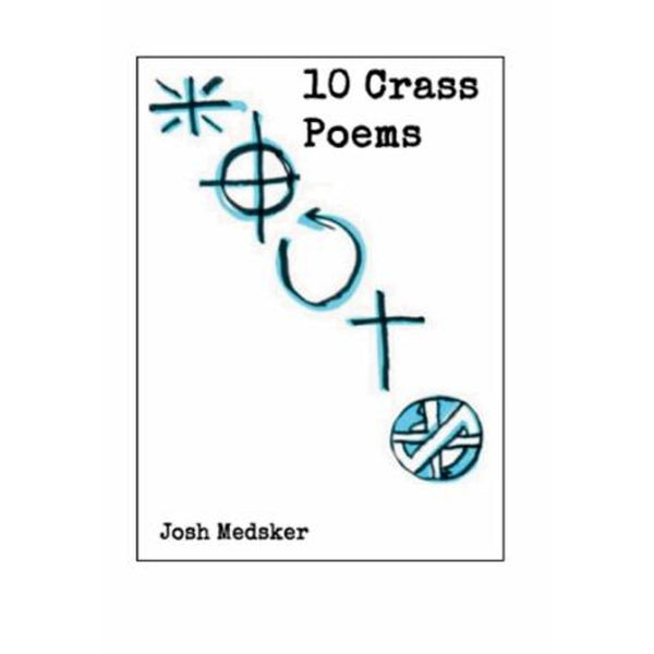10 Crass Poems