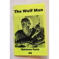 13 Facts #3 The Wolf Man