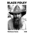 13 Facts #38: Blaze Foley