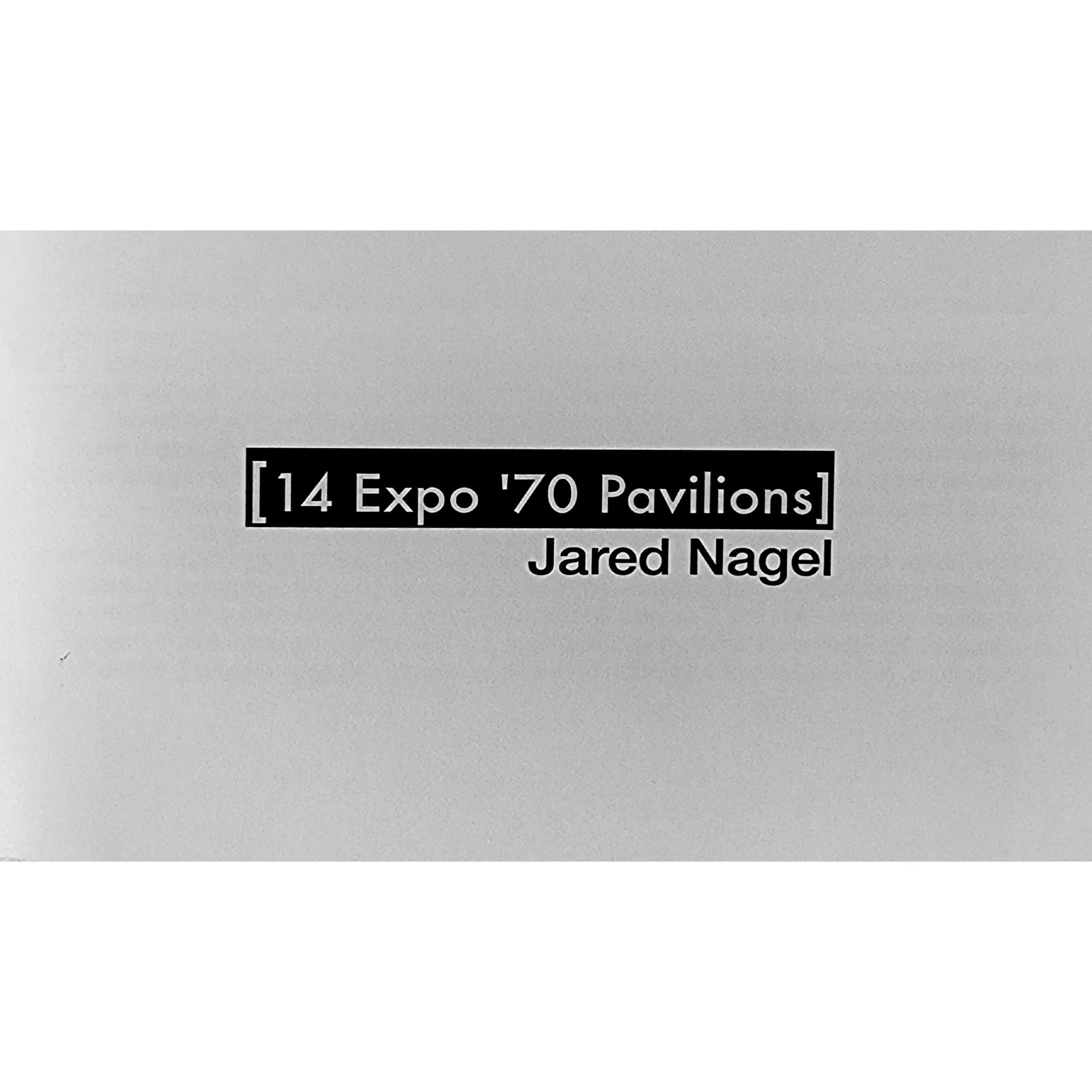14 Expo '70 Pavilions