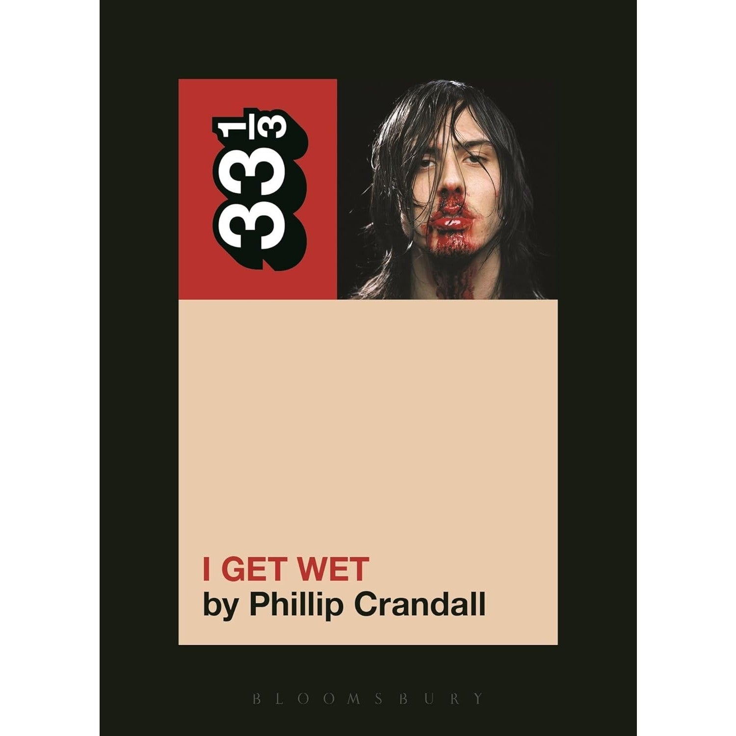 33 1/3 Volume 089: Andrew W.K.'s I Get Wet
