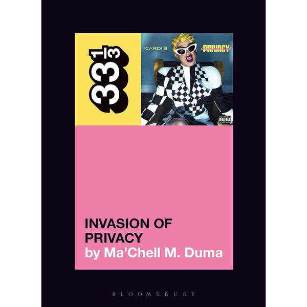 33 1/3 Volume 180: Cardi B's Invasion of Privacy