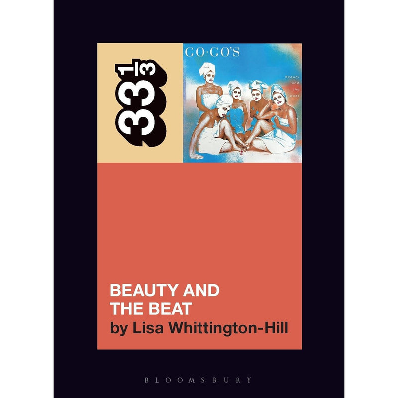 33 1/3 Volume 175: The Go-Go's Beauty and the Beat
